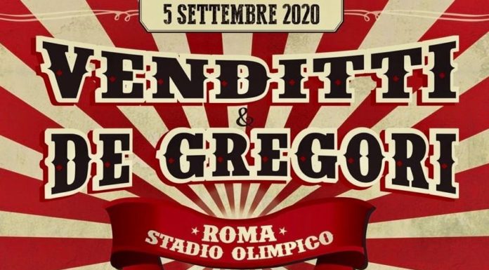 VENDITTI E DE GREGORI, CONCERTO EVENTO IL 5 SETTEMBRE ALL’OLIMPICO