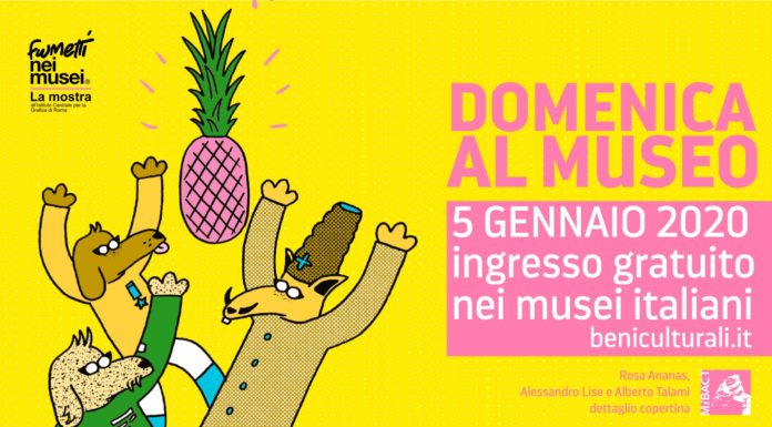 MUSEI, IL 5 GENNAIO TORNANO LE DOMENICHE GRATUITE