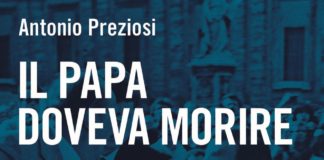 “Il Papa doveva morire”, il libro che ricostruisce l’attentato a Wojtyla