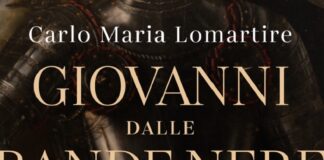 Libri, Carlo Maria Lomartire racconta “Giovanni dalle Bande Nere”