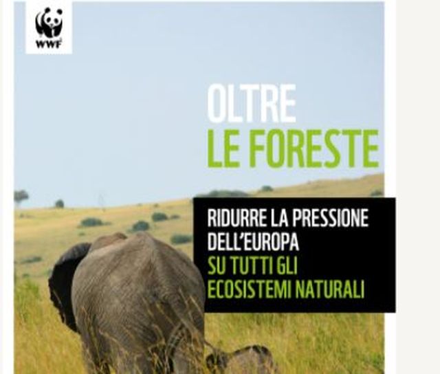 Clima, Wwf “I consumi dell’Ue minacciano ecosistemi cruciali”