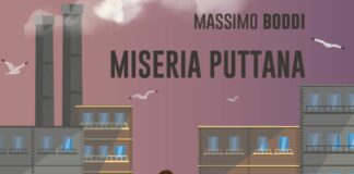 “Miseria puttana”, in libreria il primo romanzo di Massimo Boddi