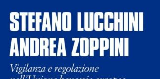 Lucchini e Zampini in un libro analizzano il futuro delle banche