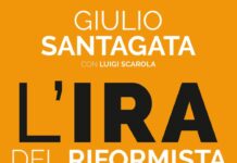 Libri, Giulio Santagata presenta “L’ira del Riformista”