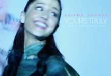 Ariana Grande pubblica “Yours Truly” 10th Anniversary Edition
