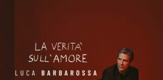 In arrivo “La verità sull’amore”, il nuovo album di Luca Barbarossa