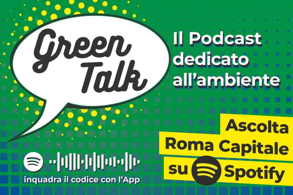 Roma Capitale lancia “Green Talk”, il podcast dedicato all’ambiente