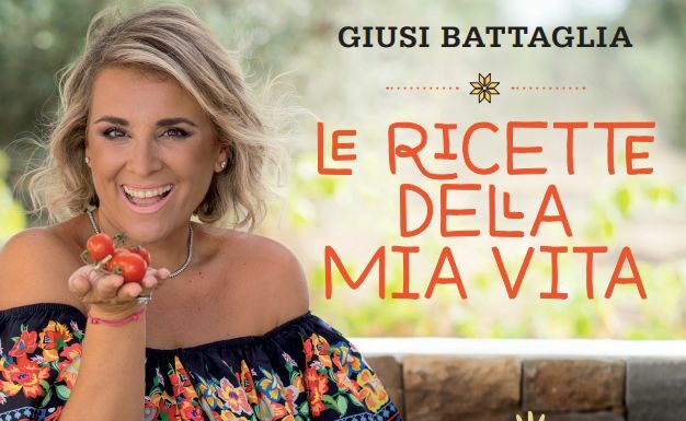 Giusi Battaglia torna in libreria con “Le ricette della mia vita”