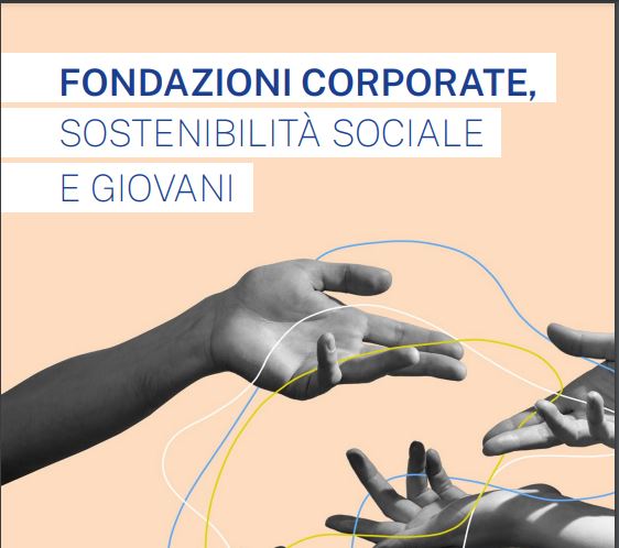 Sostenibilità, le grandi imprese si affidano sempre più alle fondazioni