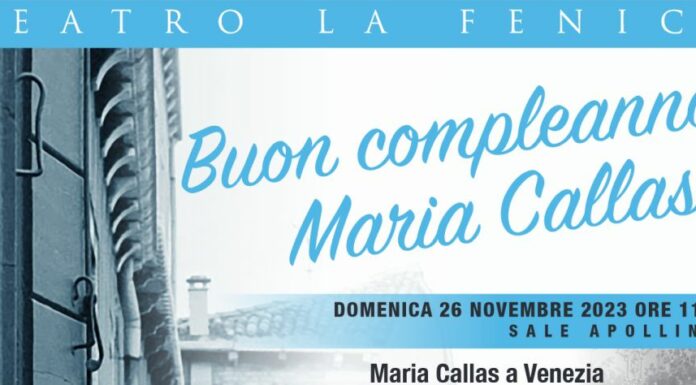 Maria Callas, un concerto gratuito e un seminario per il centenario
