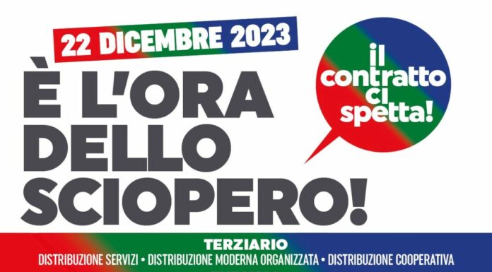 22 dicembre scioperano lavoratori del Terziario, Commercio e Turismo
