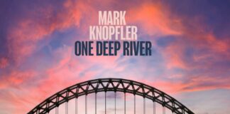 Mark Knopfler, il 12 aprile nuovo album “One Deep River”