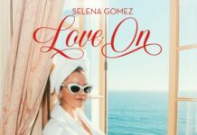 Selena Gomez ritorna con il nuovo singolo “Love On”