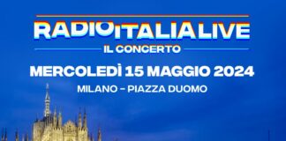 Il 15 maggio torna a Milano Radio Italia Live, Il Concerto