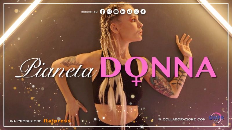 Nasce Pianeta Donna, nuovo format televisivo dell’Italpress e GWPR Nasce Pianeta Donna, nuovo format televisivo dell’Italpress e GWPR