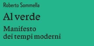 “Al verde”, nel nuovo libro di Sommella un “Manifesto dei tempi moderni”