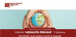 Camera Avvocati Tributaristi Palermo assegna premio “Legalità fiscale”