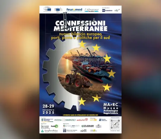 Connessioni Mediterranee, a Reggio Calabria due giorni di confronto su infrastrutture, fondi UE e futuro del Sud