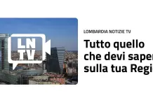 E’ nata “Lombardia Notizie TV”, televisione in streaming dedicata alla regione