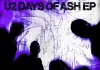 Gli U2 pubblicano a sorpresa il nuovo EP di 6 tracce “U2-Days of Ash”