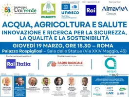“Acqua, agricoltura e salute”, a Roma un convegno sulla gestione delle risorse idriche