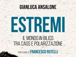 Caos, conflitto e polarizzazione in “Estremi”: il libro di Gianluca Ansalone