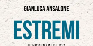 Caos, conflitto e polarizzazione in “Estremi”: il libro di Gianluca Ansalone