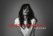 “Amore a dismisura”: Paola Turci annuncia il suo nuovo album in uscita il 2 ottobre