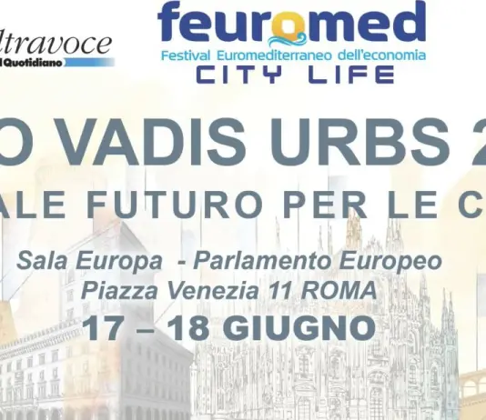“Quo Vadis: Urbs 2026”, a Roma il summit sul futuro delle città