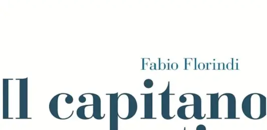 Esce “Il capitano romantico. Fernando De Rosa socialista libertario”, un libro di Fabio Florindi
