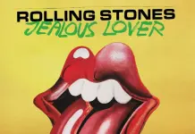I Rolling Stones annunciano il loro nuovo singolo “Jealous Lover”