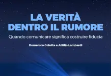 “La verità dentro il rumore”, in un libro la nuova comunicazione secondo Colotta e Lombardi