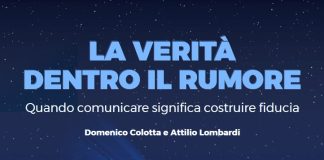 “La verità dentro il rumore”, in un libro la nuova comunicazione secondo Colotta e Lombardi