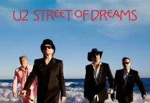 U2, esce a sorpresa il nuovo brano “Street of Dreams”