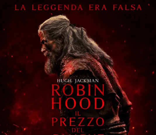 Arriva in sala “Robin Hood – Il prezzo del sangue” con Hugh Jackman