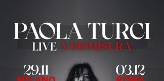 Paola Turci, due “Live a dismisura” a Milano e Roma