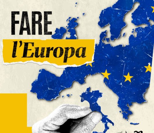 Nasce “Fare l’Europa”, campagna di comunicazione attraverso podcast, territori e partecipazione