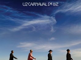 Gli U2 tornano 9 anni dopo con un nuovo album “Carnaval De Luz”