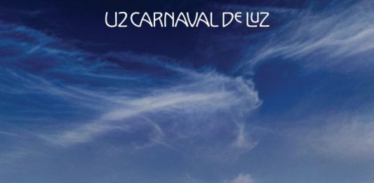 Gli U2 tornano 9 anni dopo con un nuovo album “Carnaval De Luz”