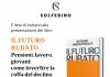 Giovedì 8 ottobre a Roma la presentazione del libro “Il futuro rubato” di Antonio Mastrapasqua